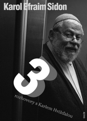 Obrázek pro Sidon Karol Efrajim - 3 rozhovory s Karlem Hvížďalou