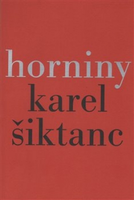 Obrázek pro Šiktanc Karel - Horniny