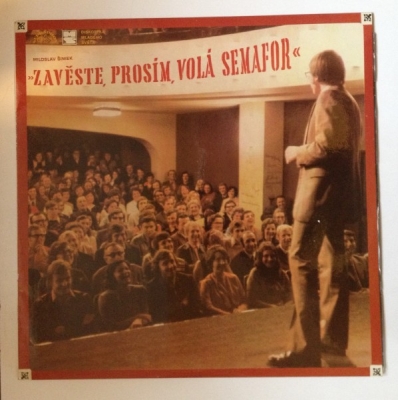 Obrázek pro Šimek Miloslav - Zavěste, prosím, volá Semafor