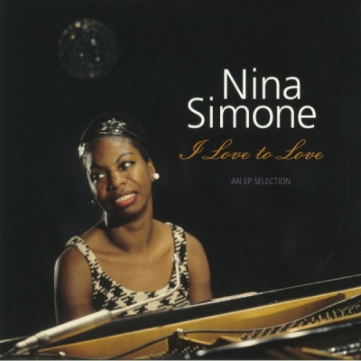 Obrázek pro Simone Nina - I Love To Love: An EP Selection (LP)