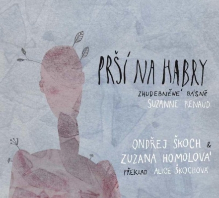 Obrázek pro Škoch Ondřej & Homolová Zuzana - PRŠÍ NA HABRY