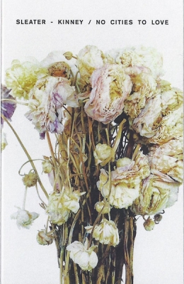 Obrázek pro Sleater - Kinney - No Cities To Love (MC)