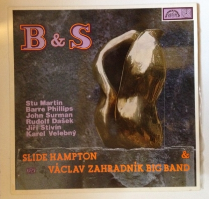 Obrázek pro Slide Hampton & Václav Zahradník Big Band - B & S