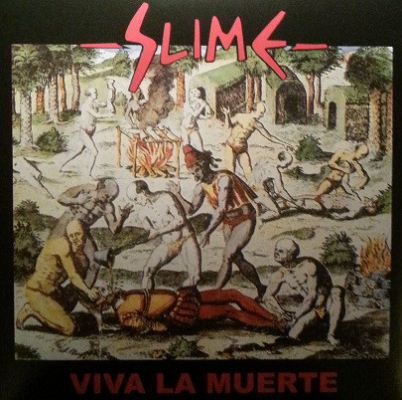 Obrázek pro Slime - Viva La Muerte (2LP)