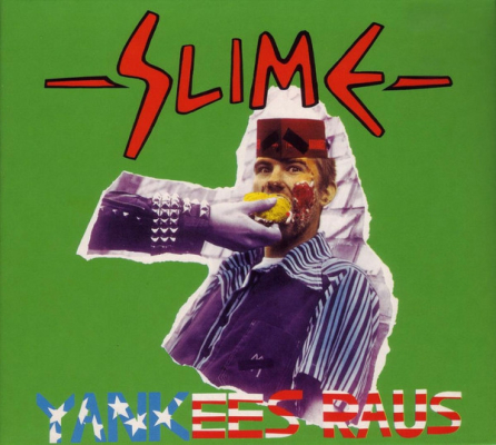 Obrázek pro Slime - Yankees Raus (LP + 12")