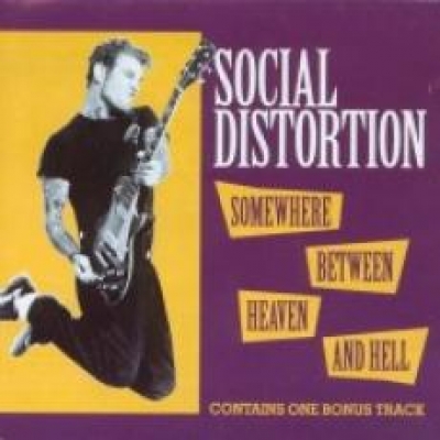 Obrázek pro Social Distortion - Somewhere Between Heaven And Hell (LP 180G)