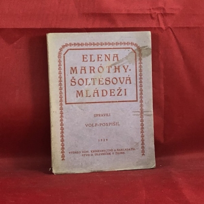 Obrázek pro Šoltésová-Maróthy Elena - Mládeži