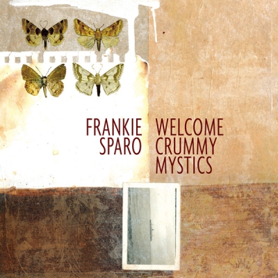 Obrázek pro Sparo Frankie - Welcome Crummy Mystics (LP)