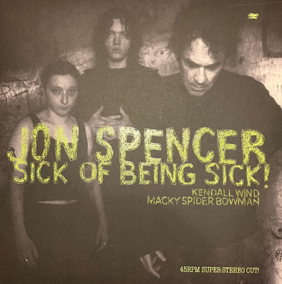 Obrázek pro Spencer Jon - Sick Of Being Sick! (LP)