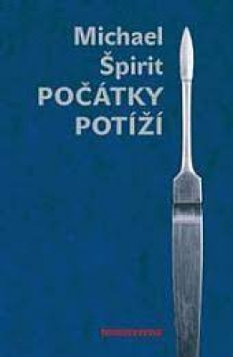 Obrázek pro Špirit Michael - Počátky potíží