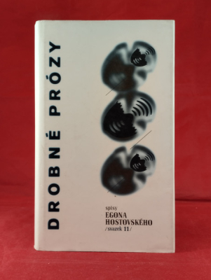 Obrázek pro Spisy Egona Hostovského - Drobné prózy