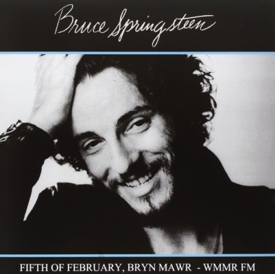 Obrázek pro Springsteen Bruce - Fifth Of February, Bryn Mawr WMMR Fm (LP)