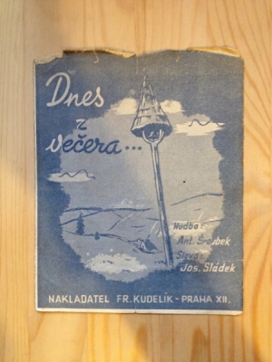 Obrázek pro Šroubek Ant., Sládek Jos. - Dnes z večera...