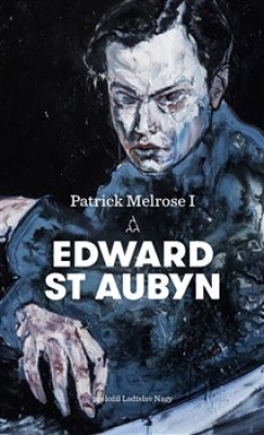 Obrázek pro St Aubyn Edward - Patrick Melrose I