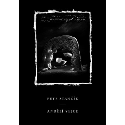 Obrázek pro Stančík Petr - Andělí vejce