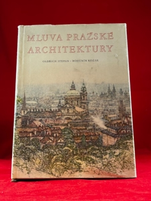Obrázek pro Stefan Oldřich, Kozák Bohumír - Mluva pražské architektury
