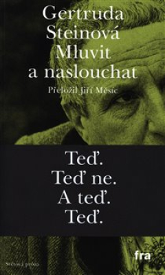 Obrázek pro Steinová Gertruda - MLUVIT A NASLOUCHAT