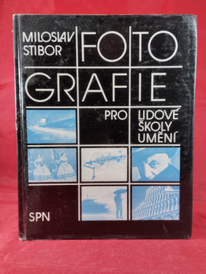 Obrázek pro Stibor Miroslav - Fotografie pro lidové školy umění