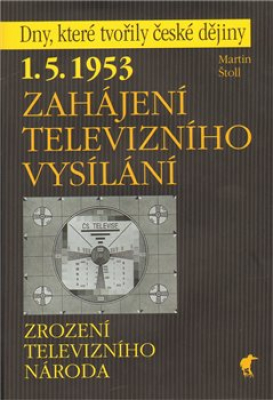 Obrázek pro Štoll Martin - 1. 5. 1953 - Zahájení televizního vysílání