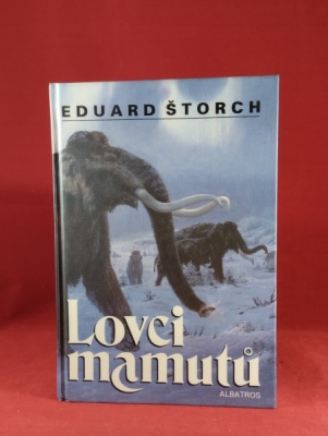 Obrázek pro Štorch Eduard - Lovci mamutů