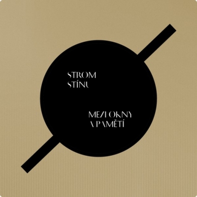 Obrázek pro Strom stínu - MEZI OKNY A PAMĚTÍ