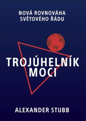 Obrázek pro Stubb Alexander - Trojúhelník moci