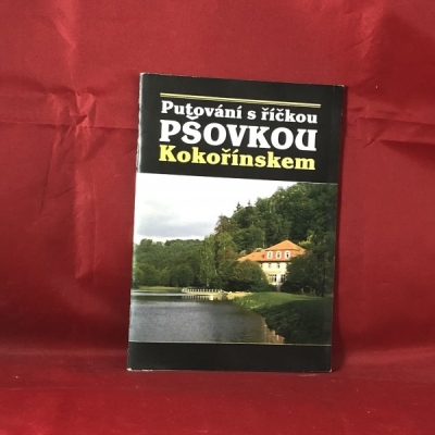 Obrázek pro Šulc F. a kol. - Putování s říčkou Pšovkou Kokořínskem