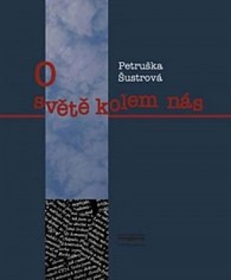 Obrázek pro Šustrová Petruška - O světě kolem nás