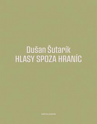 Obrázek pro Šutarík Dušan - Hlasy zpoza hraníc