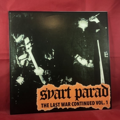 Obrázek pro Svart Parad - The Last War Continued Vol. 1