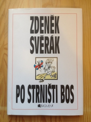 Obrázek pro Svěrák Zdeněk - Po strništi bos