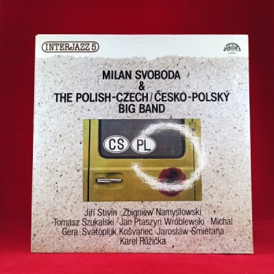 Obrázek pro Svoboda Milan & The Polish-Czech / Česko-polský Big Band - Interjazz 5