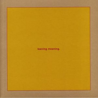 Obrázek pro Swans - Leaving Meaning. (LP)