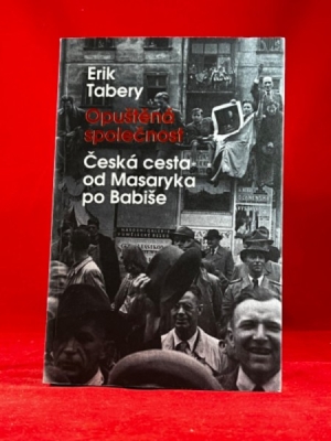 Obrázek pro Tabery Erik - Opuštěná společnost