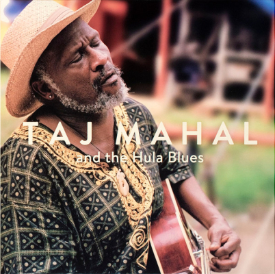 Obrázek pro Taj Mahal And The Hula Blues - Taj Mahal And The Hula Blues (LP)
