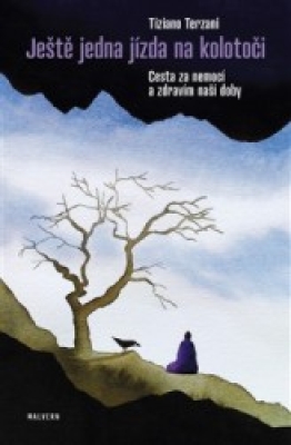 Obrázek pro Terzani Tiziano - Ještě jedna jízda na kolotoči