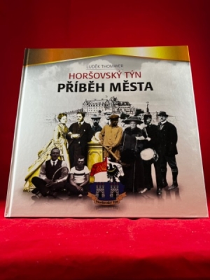 Obrázek pro Thomayer Luděk - Horšovský Týn; Příběh města