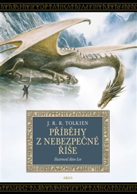 Obrázek pro Tolkien J. R. R. - Příběhy z nebezpečné říše