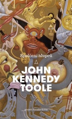 Obrázek pro Toole John Kennedy - Spolčení hlupců