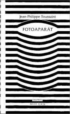 Obrázek pro Toussaint Jean - FOTOAPARÁT