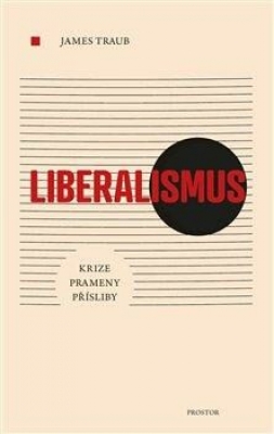 Obrázek pro Traub James - Liberalismus