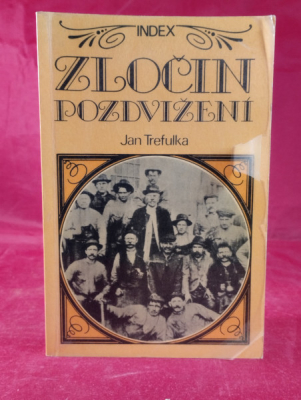 Obrázek pro Trefulka Jan - Zločin pozdvižení