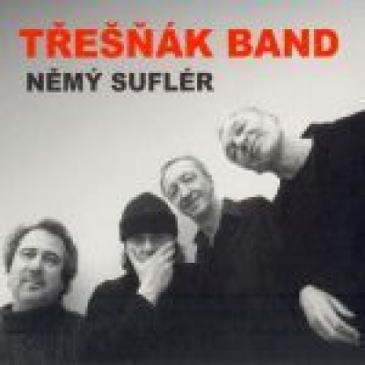 Obrázek pro Třešňák Band - Němý suflér