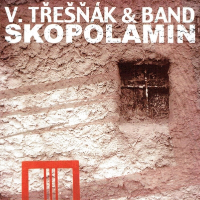 Obrázek pro Třešňák Vlasta & Band - Skopolamin