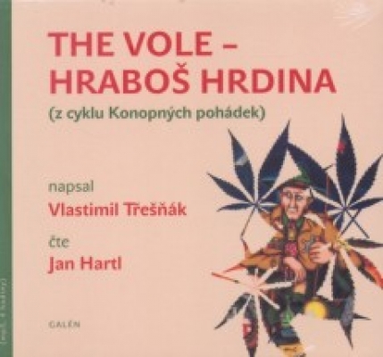 Obrázek pro Třešňák Vlastimil - The Vole - Hraboš hrdina (z cyklu konopných pohádek) AUDIO