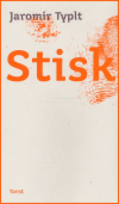 Obrázek pro Typlt Jaromír - Stisk