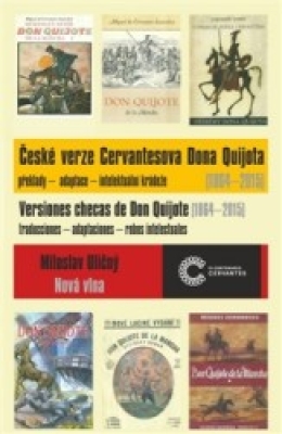 Obrázek pro Uličný Miloslav - České verze Cervantesova Dona Quijota