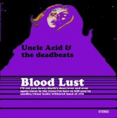 Obrázek pro Uncle Acid & The Deadbeats - Blood Lust (LP)