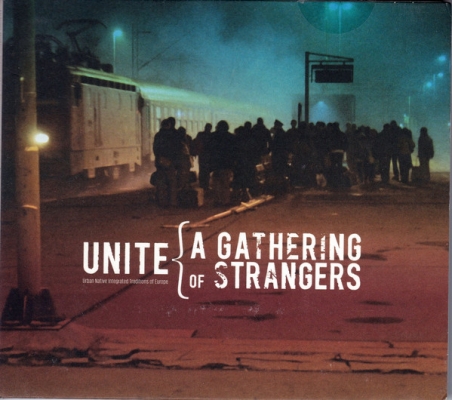 Obrázek pro Unite - A gathering of strangers