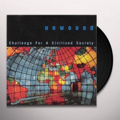 Obrázek pro Unwound - Challenge For A Civilized Society (LP)